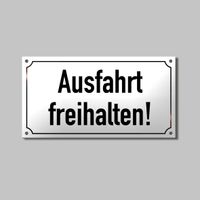 Hinweisschild, Ausfahrt freihalten, gew&ouml;lbt