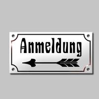 Hinweisschild, Anmeldung, gew&ouml;lbt