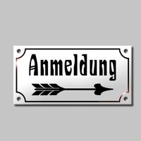 Hinweisschild, Anmeldung, gew&ouml;lbt